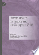 Private Health Insurance and the European Union /