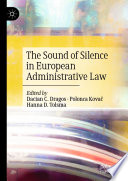 The Sound of Silence in European Administrative Law /