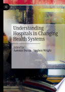 Understanding Hospitals in Changing Health Systems /