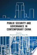 Public security and governance in contemporary China /