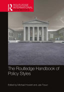 The Routledge handbook of policy styles /
