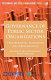 Governance of public sector organizations : proliferation, autonomy and performance /