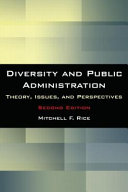 Diversity and public administration : theory, issues, and perspectives /