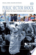 Public sector shock : the impact of policy retrenchment in Europe /