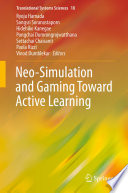 Neo-Simulation and Gaming Toward Active Learning /