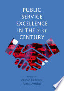 Public Service Excellence in the 21st Century /