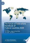 The Forum of Federations Handbook of Federal Countries 2020 /