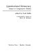 Constitutional democracy : essays in comparative politics : a festschrift in honor of Henry W. Ehrmann /