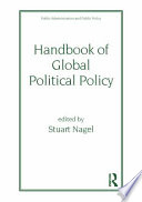 Handbook of global political policy /