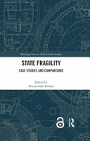 State fragility : case studies and comparisons /