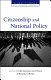 Citizen action and national policy reform : making change happen /