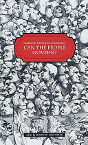 Deliberation, participation and democracy : can the people govern? /