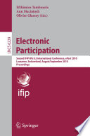 Electronic participation : Second IFIP WG 8.5 International Conference, ePart 2010, Lausanne, Switzerland, August 29 - September 2, 2010 : proceedings /