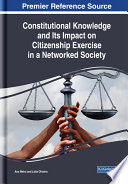 Constitutional knowledge and its impact on citizenship exercise in a networked society /