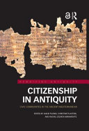 Citizenship in antiquity : civic communities in the ancient Mediterranean /