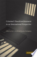 Criminal disenfranchisement in an international perspective /