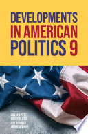 Developments in American Politics 9 /