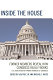 Inside the House : former members reveal how Congress really works /