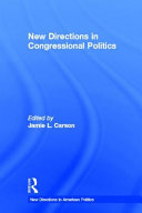 New directions in Congressional politics /