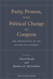 Party, process, and political change in Congress /