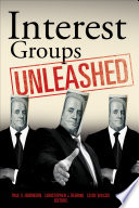 Interest groups unleashed /