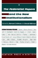 The Federalist Papers and the new institutionalism /