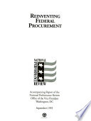 Reinventing federal procurement : accompanying report of the National Performance Review /