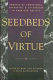 Seedbeds of virtue : sources of competence, character, and citizenship /