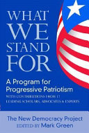What we stand for : a program for progressive patriotism /