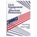 Civic engagement in American democracy /