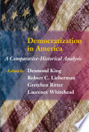 Democratization in America : a comparative-historical analysis /