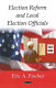 Election reform & local election officials /