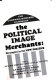 The Political image merchants: strategies in the new politics /