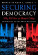 Securing democracy : why we have an electoral college /