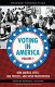 Voting in America /