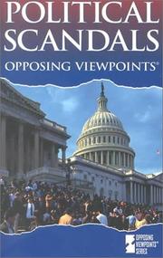 Political scandals : opposing viewpoints /