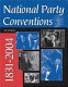 National party conventions, 1831-2004.