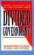 Divided government : change, uncertainty, and the constitutional order /