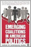 Emerging coalitions in American politics /