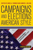 Campaigns and elections American style /