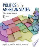 Politics in the American states : a comparative analysis /