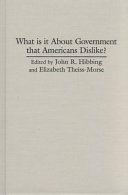 What is it about government that Americans dislike? /