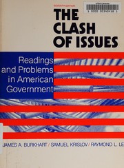 The clash of issues : readings and problems in American government /