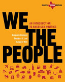 We the people : an introduction to American politics /