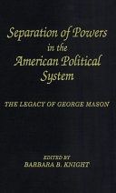 Separation of powers in the American political system /