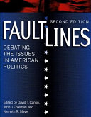 Faultlines : debating the issues in American politics /