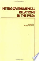 Intergovernmental relations in the 1980s /