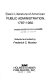 Basic literature of American public administration, 1787-1950 /
