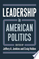 Leadership in American politics /