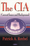The CIA : current issues and background /